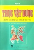 Sách -Thực vật dược (Dùng cho ĐTDSĐH)