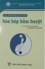 Sách - Xoa bóp bấm huyệt ( Giáo trình giảng dạy HCM)
