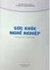 Sách - Sức khoẻ nghề nghiệp