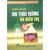 Chẩn đoán đái tháo đường và điều trị