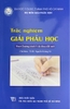 Sách - Trắc Nghiệm Giải Phẫu học -  chương trình y khoa đổi mới ( HCM)