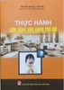 Thực hành lâm sàng nha khoa trẻ em (Sách dùng cho SVRHM)