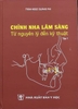 Sách - Chỉnh nha lâm sàng từ nguyên lý đến cơ bản