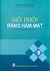 Mô phôi răng hàm mặt (Sách dùng cho SVRHM)