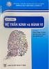 Sách - Giáo trình hệ thần kinh và hành vi