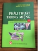 Phẫu thuật trong miệng tập 2 nxbgd