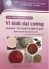 Sách - Vi sinh đại cương (Modul: từ phân tử đến tế bào)