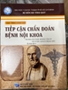 Tiếp cận chẩn đoán bệnh nội khoa ( giáo trình giảng dạy ) (Bìa nâu)