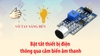 Giải pháp chiếu sáng thông minh với đèn cảm biến âm thanh