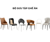 GHẾ ĂN - ĐIỂM NHẤN CHO PHÒNG BẾP
