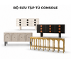 TỦ CONSOLE - ĐIỂM NHẤN CHO PHÒNG SANG