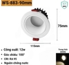 Đèn âm trần Downlight viền trắng lòng trắng, chống nước, chống ẩm, chống bụi, chống côn trùng lỗ khoét 90-95mm mặt 115mm chiều cao 75mm công suất 12w ánh sáng trung tính 4000k, Mã sản phẩm: WS-883-90mm