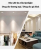 ĐÈN LED ÂM TRẦN SPOTLIGHT - LK 75 / 95 mm - CÔNG SUẤT : 7watt / 12 watt - ĐỘ HOÀN MÀU CAO CRI98 - MODEL: WS - 806 COB