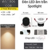 ĐÈN LED ÂM TRẦN SPOTLIGHT - LK 75 / 95 mm - CÔNG SUẤT : 7watt / 12 watt - ĐỘ HOÀN MÀU CAO CRI98 - MODEL: WS - 806 COB