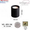 ĐÈN LED LẮP NỔI DẠNG ỐNG BƠ CHỐNG CHÓI SÂU - ĐƯỜNG KÍNH  MẶT ĐÈN 78mm - CÔNG SUẤT 10 - 12 watt - ĐỘ HOÀN MÀU CAO CRI 98- MODEL: WS - 893