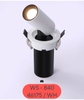 ĐÈN LED ÂM TRẦN KÉO XOAY 360 ĐỘ - MODEL : WS - 840 - 75mm / 46175