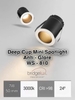 ĐÈN LED ÂM TRẦN MINI SPOTLIGHT CHỐNG CHÓI SÂU ( DEEP CUP MINI SPOTLIGHT ANTI - GLARE ) - LK 50mm - 3000K - MODEL : WS - 810