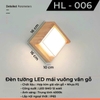 ĐÈN TƯỜNG / ĐÈN TRẦN MÁI VUÔNG VÂN GỖ - LED SMD 12 watt - ÁNH SÁNG TRUNG TÍNH 4000k - DÙNG NỘI NGOẠI THẤT ( IP 65 ) - MODEL : HL -006