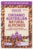 Hạt hạnh nhân hữu cơ Macro Organic Almonds 500g