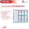may-loc-nuoc-toshiba-twp-n1686uv-w
