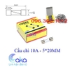 Cầu chì kính 10A 5x20mm
