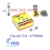 Cầu chì kính 15A 6x30mm