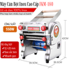 Máy Cán Bột FKM-180 Inox Mạnh Mẽ – Cán Mịn, Cắt Sợi Đều, Phù Hợp Quán Mì Và Hộ Kinh Doanh