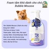 Foam Tắm Khô dành cho Chó Mèo Bubble Mousse