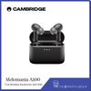 [Sản phẩm Mới] Tai Nghe Không Dây Cambridge Audio MELOMANIA A100