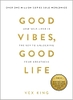 good-vibes-good-life