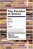 the-paradox-of-choice-why-more-is-less