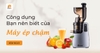 Công dụng của máy ép chậm. Có nên mua máy ép chậm không?