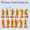 Bộ Thần Tượng 12 Vị Đại Tướng Dược Xoa xịn đẹp bền rẻ mới