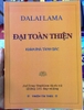 NHỮNG LỜI THUYẾT GIẢNG CỦA DALAI LAMA VỀ ĐẠI TOÀN THIỆN