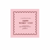 Set 50 bảng giấy vuông HAPPY WOMEN'S DAY kt 8cmx8cm-MÀU HỒNG.