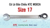 Cờ Lê Tròng Miệng Tự Động KTC MSR2A-17 Size 17mm - Đầu Nghiêng 13°