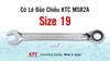 Cờ Lê Tròng Miệng Tự Động KTC MSR2A-19 Size 19mm - Đầu Nghiêng 13°
