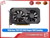 VGA Asus TUF GTX 1660 Super O6G Gaming