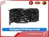 VGA Gigabyte GTX 1660 Super OC 6GB