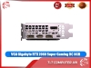 VGA Gigabyte RTX 2060 Super Gaming OC 8GB