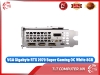 VGA Gigabyte RTX 2070 Super Gaming OC White 8GB