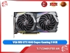 VGA MSI GTX 1660 Super Gaming X 6GB