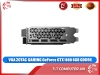 VGA ZOTAC GAMING GeForce GTX 1660 6GB GDDR5