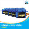 Động cơ RC Servo 9G SG90