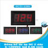 Đồng hồ đo áp DC 2 dây 5-120VDC led 0.56 inch