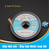 Dây hút chì - Dây hút thiếc loại tốt