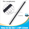 Hàng rào đực đơn 1 x 40P 2.54mm chân thẳng