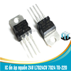 L7824CV 7824 IC ổn áp nguồn 24V chân cắm TO-220 loại tốt