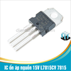 L7815CV 7815 IC ổn áp nguồn 15V chân cắm TO-220 loại tốt