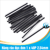 Hàng rào đực đơn 1 x 40P 2.54mm chân thẳng